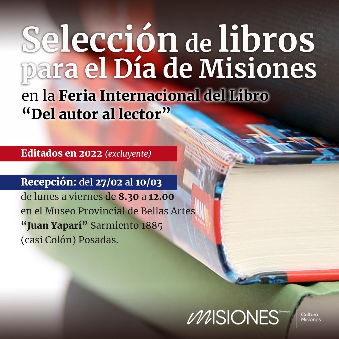 Convocatoria a autores para el "Día de Misiones" en la Feria Internacional del Libro imagen-1