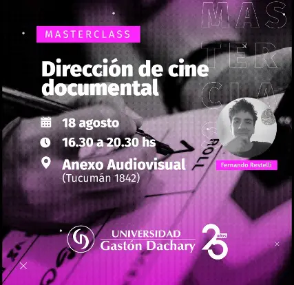 Desarrollarán este viernes la MasterClass de Dirección de Cine Documental, será brindada por el director y productor argentino Fernando Restelli imagen-2