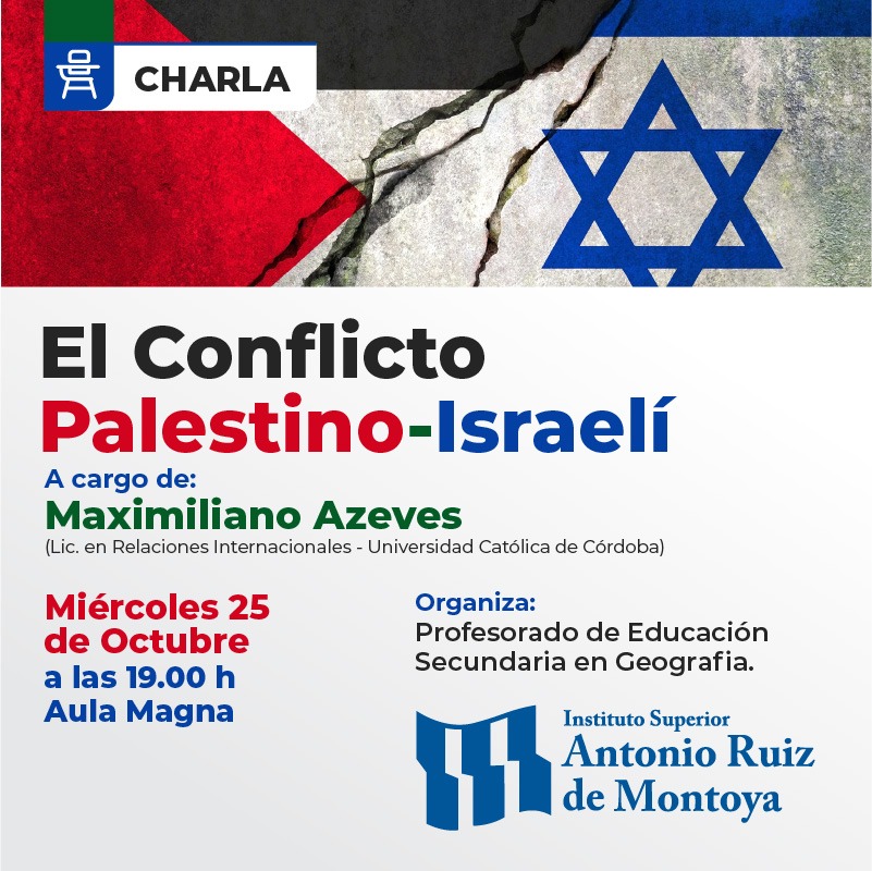 Invitan a una Charla de especialista en Relaciones Internacionales sobre “El Conflicto Palestino-Israelí”, en el Montoya imagen-2