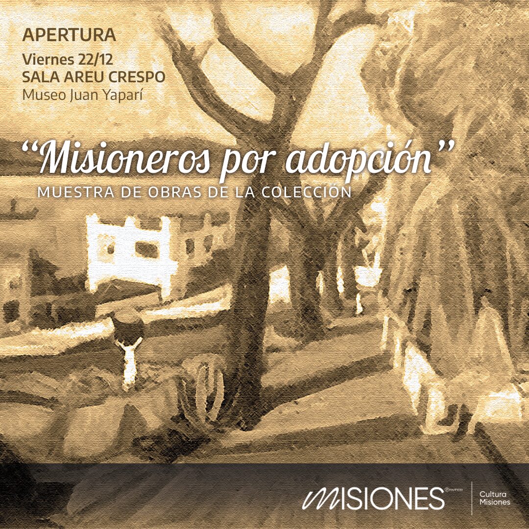 “Misioneros por adopción”, para mostrar nuestro acervo plástico a los visitantes  imagen-1