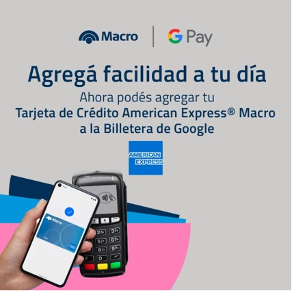 Las tarjetas Macro American Express se incorporan a la billetera de Google en Argentina imagen-13