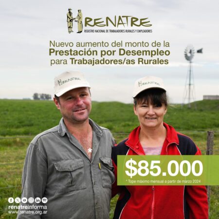 El Renatre aumentó a $85.000 la prestación por desempleo para trabajadores rurales imagen-2
