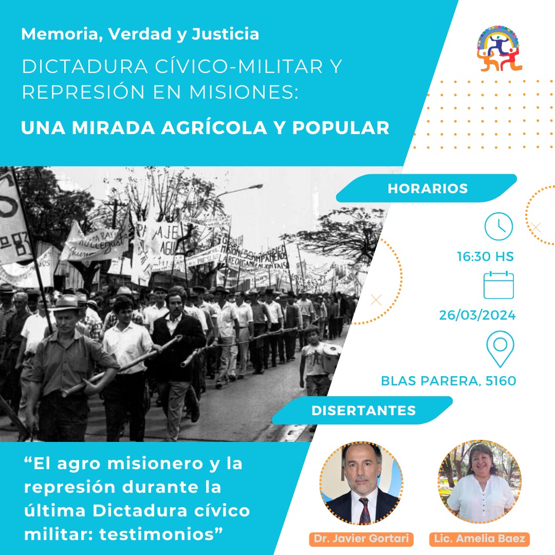 Dictadura cívico - militar en Misiones: una mirada agrícola y popular, con la participación de disertantes imagen-16