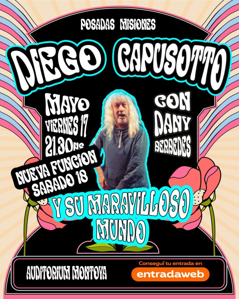 Diego Capusotto y su Maravilloso Mundo agregó una segunda función en Posadas imagen-43