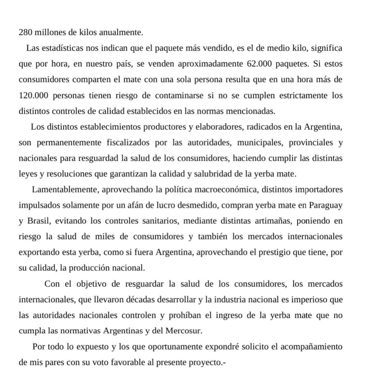 Legislatura: piden que se prohíba el ingreso de Yerba Mate importada que no cumpla con el Código Alimentario Argentino imagen-6