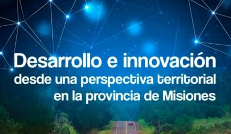 La Facultad de Ciencias Económicas publica libro sobre desarrollo e innovación en Misiones y la región La Facultad de Ciencias Económicas publica libro sobre desarrollo e innovación en Misiones y la región imagen-1
