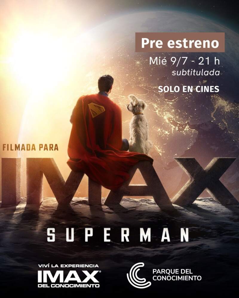 Superman regresa, y más humano que nunca en el Imax del Conocimiento 3 Superman regresa, y más humano que nunca en el Imax del Conocimiento imagen-2