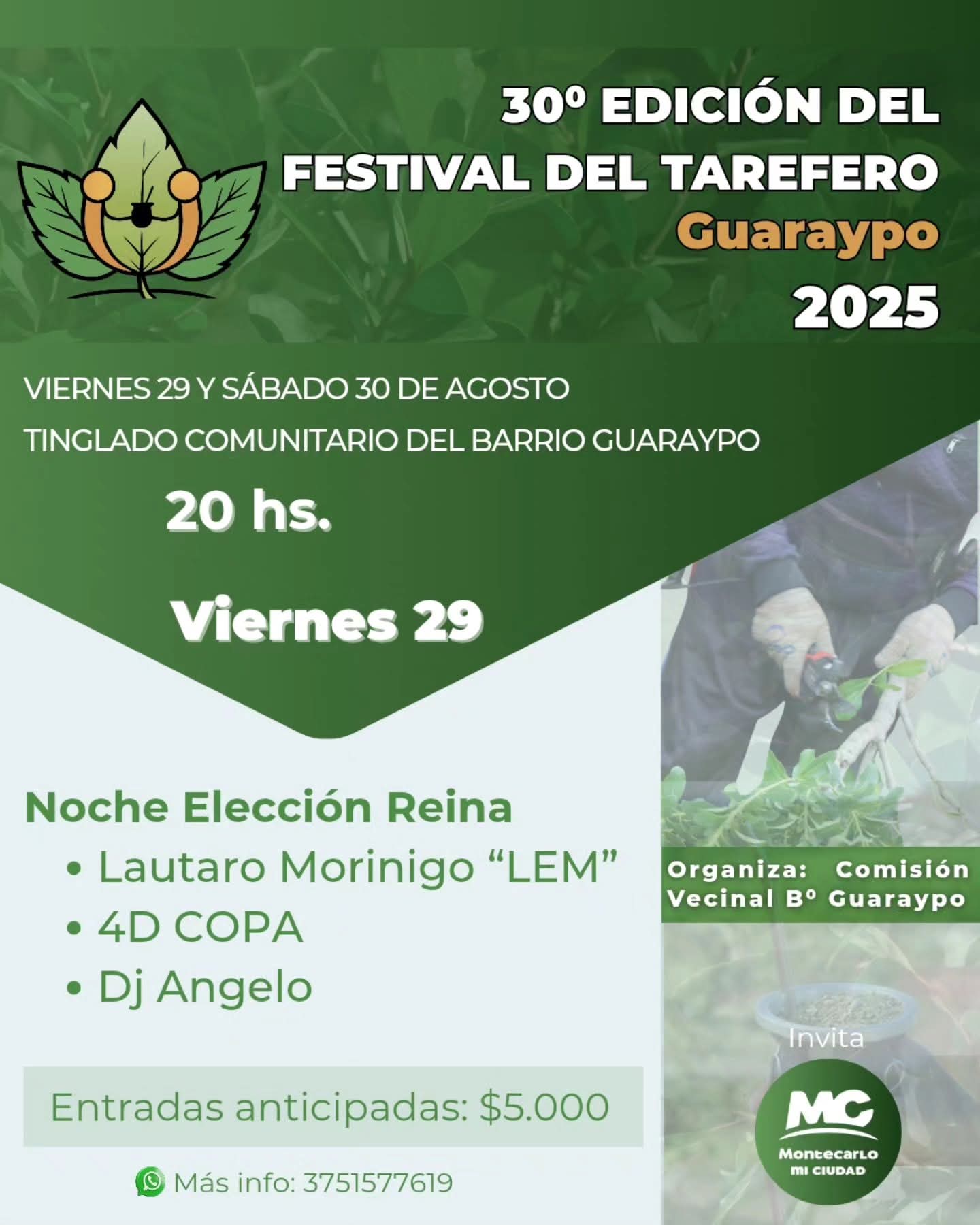 Montecarlo se prepara para la 30ma edición de la Fiesta del Tarefero 5 Montecarlo se prepara para la 30ma edición de la Fiesta del Tarefero imagen-4