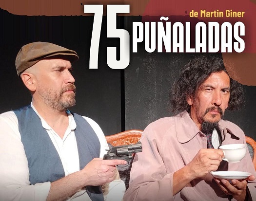 Teatro: a pedido del público, se presenta «75 Puñaladas» Teatro: a pedido del público, se presenta "75 Puñaladas" imagen-12