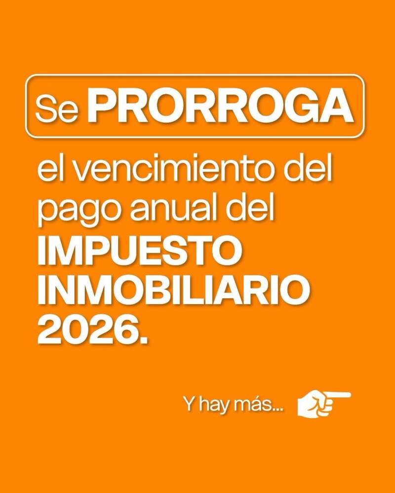 Destacan prórroga hasta el 10 de febrero del pago anual del Impuesto Inmobiliario con descuentos de hasta el 40% imagen-2