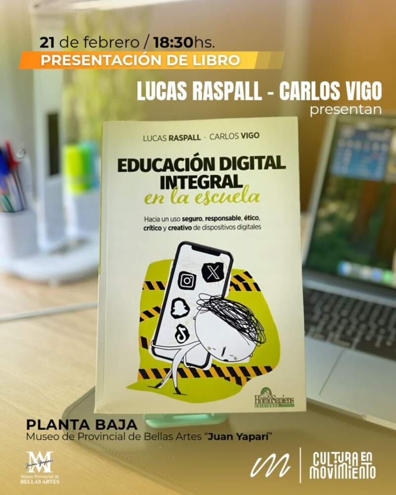 Raspall y Vigo presentan en Posadas “Educación Digital Integral en la escuela” y abren el debate sobre el impacto de las pantallas imagen-6