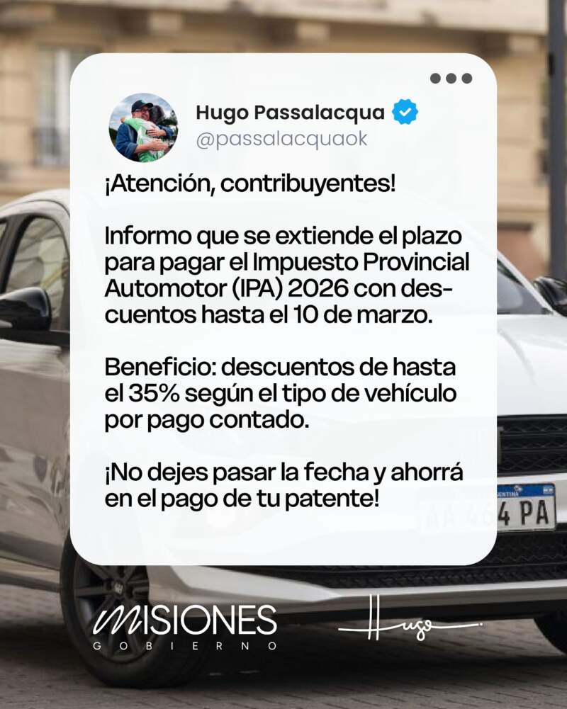 Passalacqua anunció nueva prórroga para paga el IPA 2026 con descuentos de hasta el 35% imagen-2