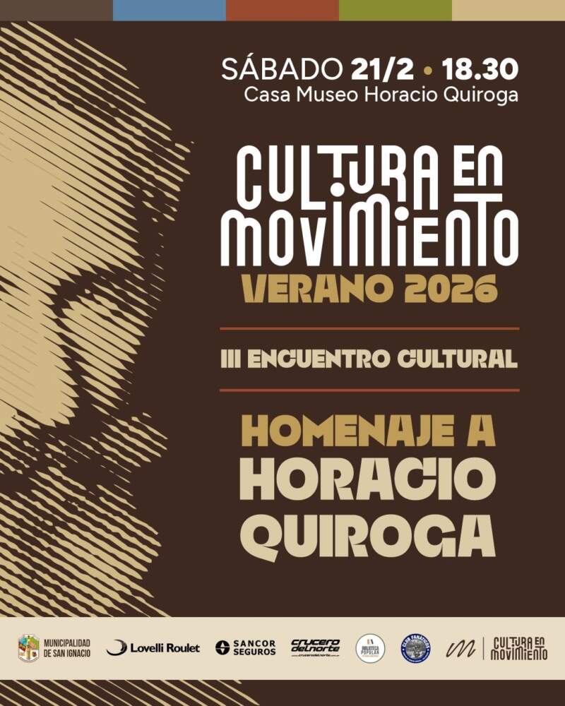 El III Encuentro Cultural del Verano rendirá homenaje a Horacio Quiroga en San Ignacio imagen-2
