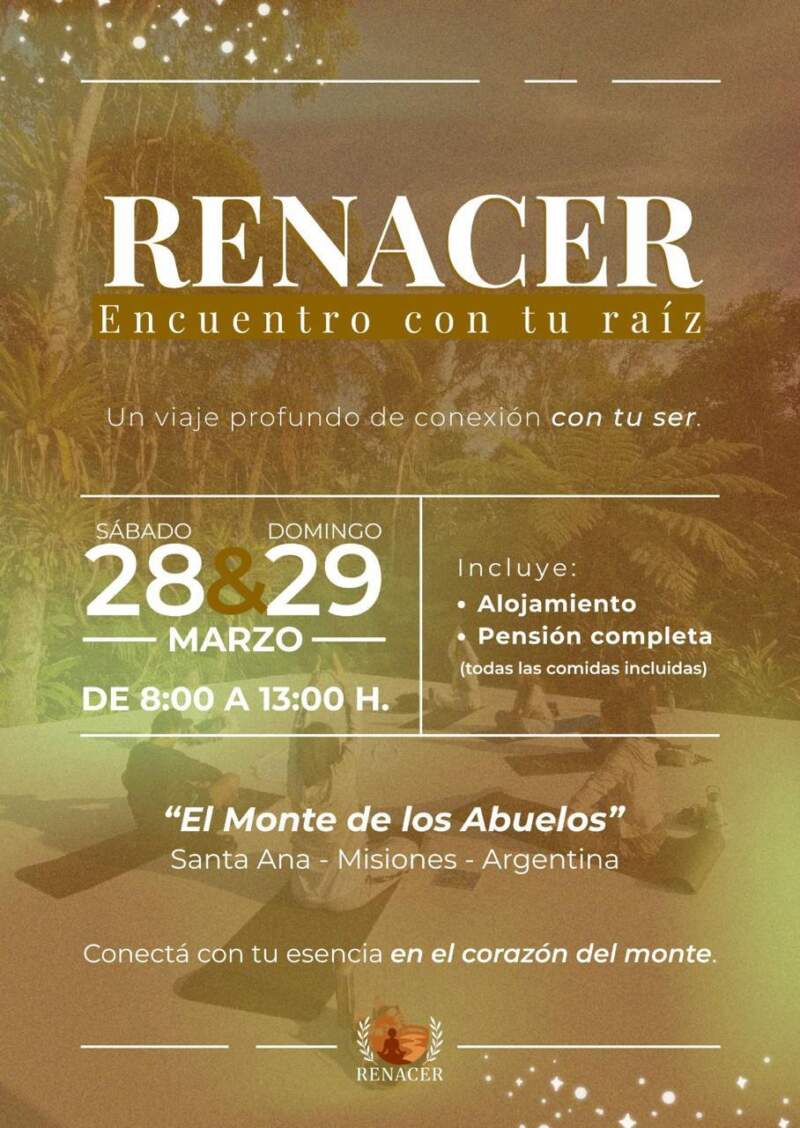 RENACER: invitan a un "encuentro espiritual en la selva misionera" imagen-2