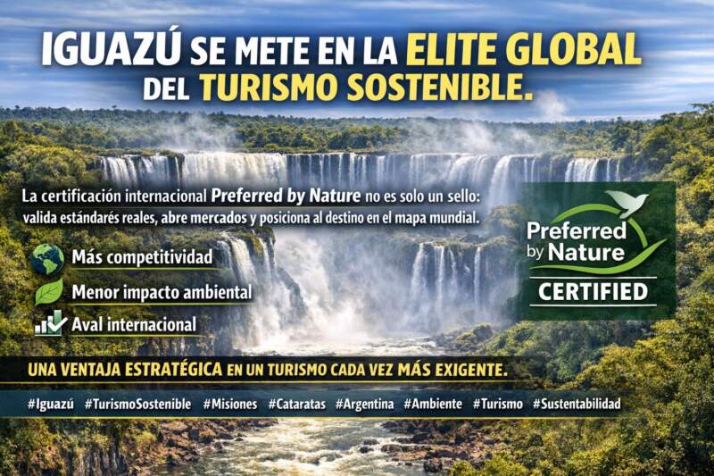 Cataratas da un paso global: Iguazú Argentina logra certificación internacional y refuerza su modelo sostenible imagen-1