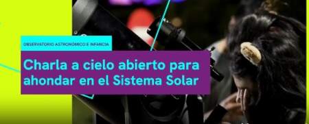 “Cielo Abierto” inauguró su ciclo en el Observatorio Astronómico de las Misiones imagen-11