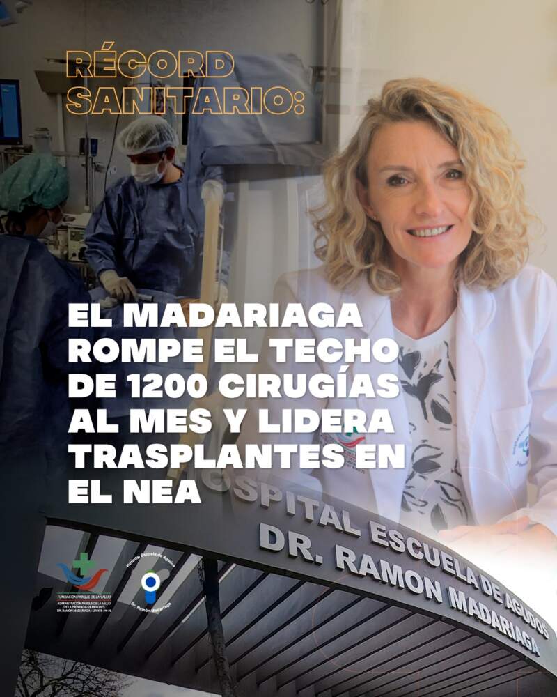 Récord sanitario: el Madariaga rompe el techo de 1200 cirugías al mes y lidera trasplantes en el NEA imagen-14