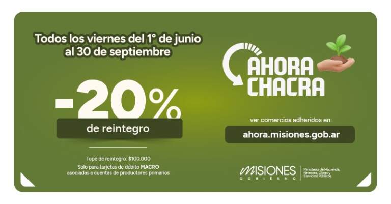 Destacan que el “Ahora Chacra” tendrá reintegros del 20% para productores misioneros imagen-26