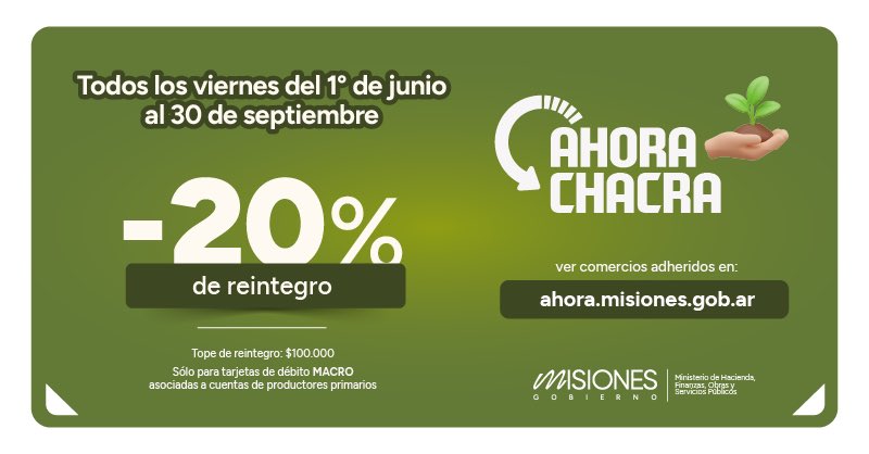 Destacan que el “Ahora Chacra” tendrá reintegros del 20% para productores misioneros imagen-12