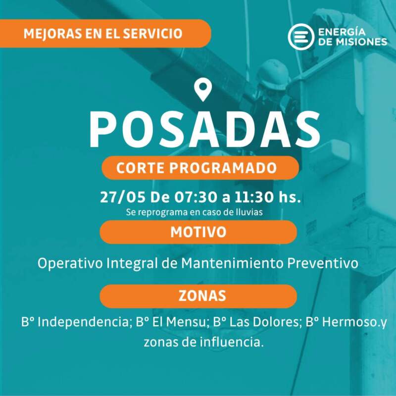 Cortes programados: Energía de Misiones anunció interrupciones del servicio en barrios de Posadas 5 Cortes programados: Energía de Misiones anunció interrupciones del servicio en barrios de Posadas imagen-4