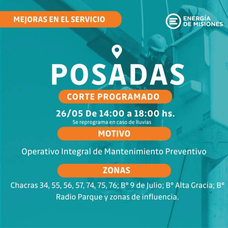 Cortes programados: Energía de Misiones anunció interrupciones del servicio en barrios de Posadas 3 Cortes programados: Energía de Misiones anunció interrupciones del servicio en barrios de Posadas imagen-2