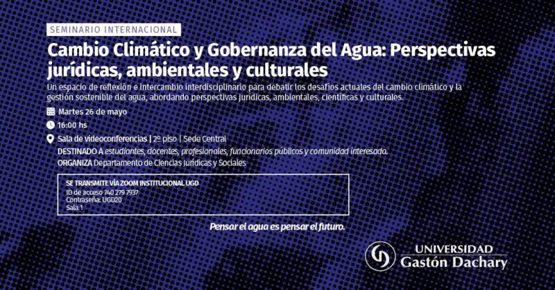 Con la visita de Antonio Embid, la Universidad Gastón Dachary debatirá sobre cambio climático, agua y justicia ambiental imagen-4
