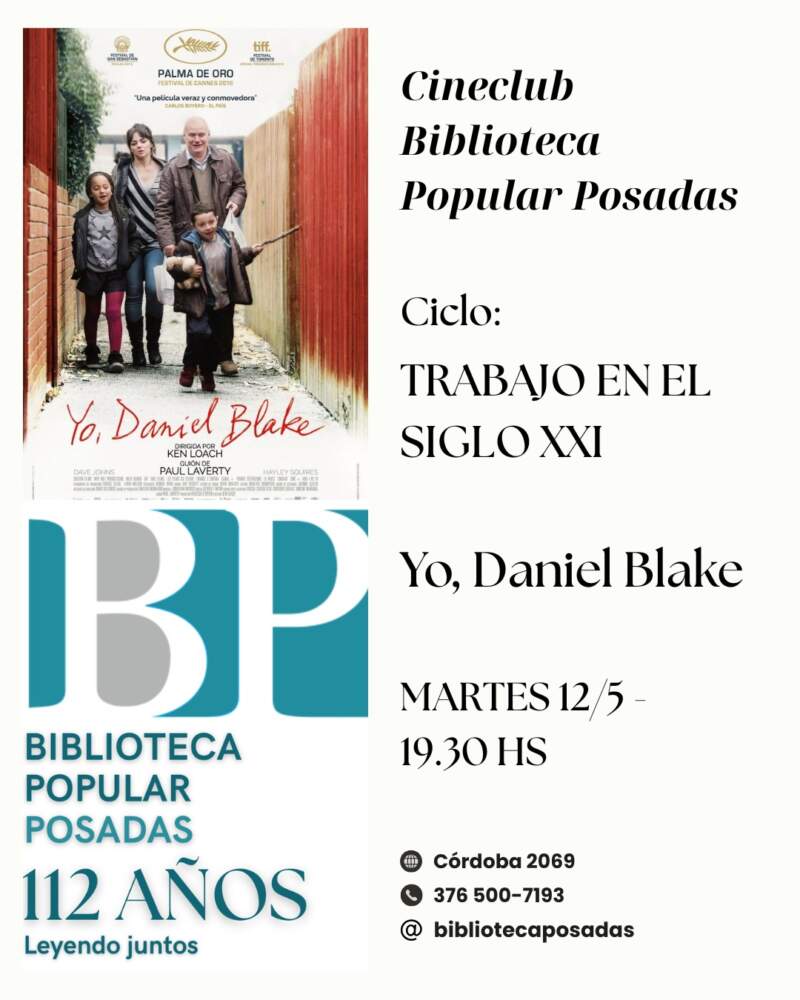 "Yo, Daniel Blake," en el ciclo de cine de la Biblioteca Popular Posadas imagen-2