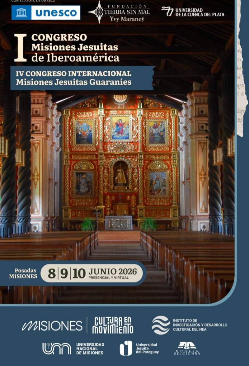 Posadas será sede del IV Congreso Internacional de Misiones Jesuíticas Guaraníes y el primero de Iberoamérica imagen-4