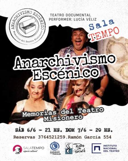 Anarchivismo Escénico: Memorias del Teatro Misionero llega a Sala Tempo Anarchivismo Escénico: Memorias del Teatro Misionero llega a Sala Tempo imagen-4