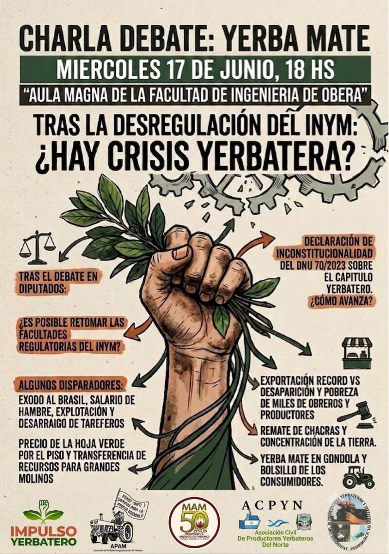 Charla debate: "¿Tras la desregulación del INYM, hay crisis yerbatera?" 3 Charla debate: "¿Tras la desregulación del INYM, hay crisis yerbatera?" imagen-2