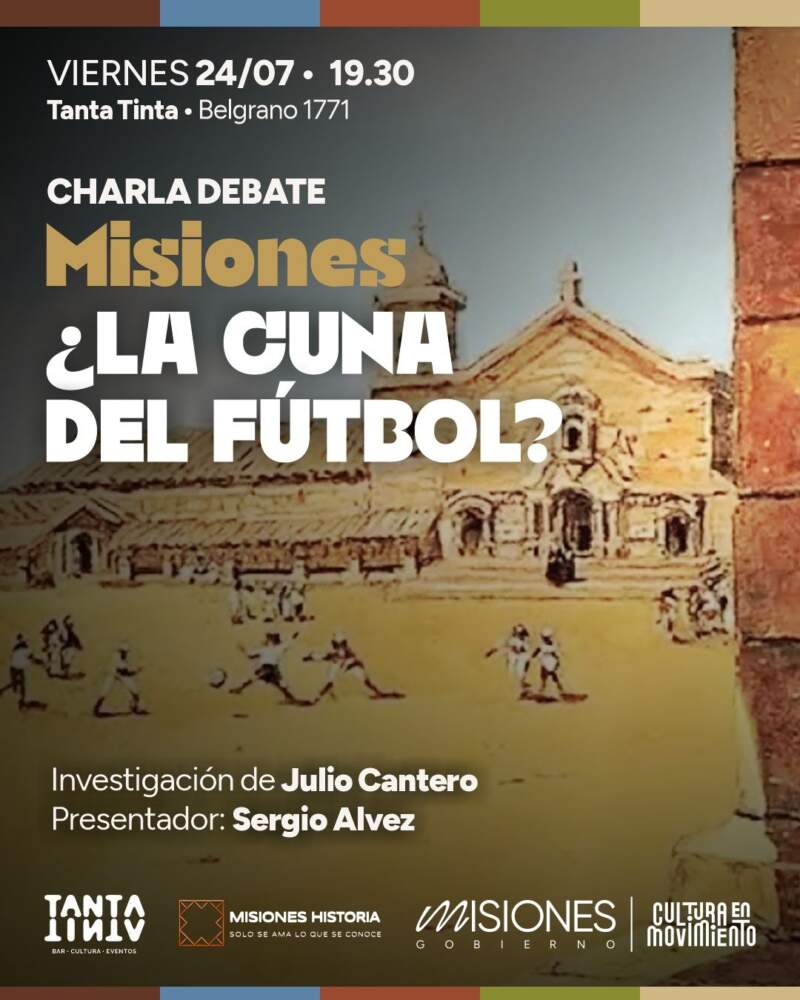 ¿Misiones, la verdadera cuna del fútbol? Invitan a una charla para conocer la investigación que desafía la historia del deporte 3 ¿Misiones, la verdadera cuna del fútbol? Invitan a una charla para conocer la investigación que desafía la historia del deporte imagen-2
