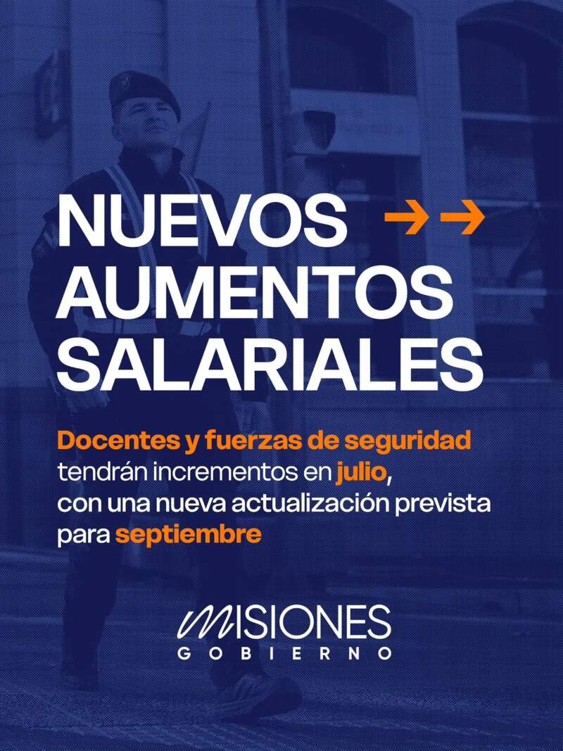 Passalacqua anunció nuevos aumentos salariales para docentes y fuerzas de seguridad, con incrementos en julio y septiembre 3 Passalacqua anunció nuevos aumentos salariales para docentes y fuerzas de seguridad, con incrementos en julio y septiembre imagen-2